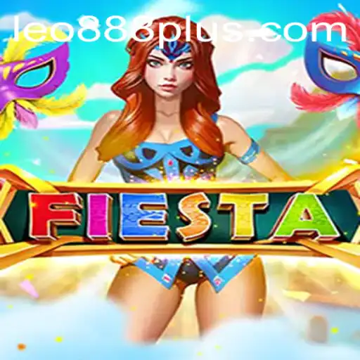 Unveiling Fiesta: The Vibrant World of LEO888