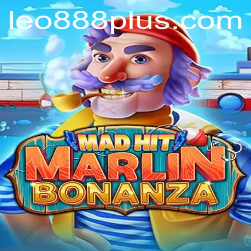 Experience the Thrill of MadHitMarlinBonanza: A Deep Dive into the Game with LEO888